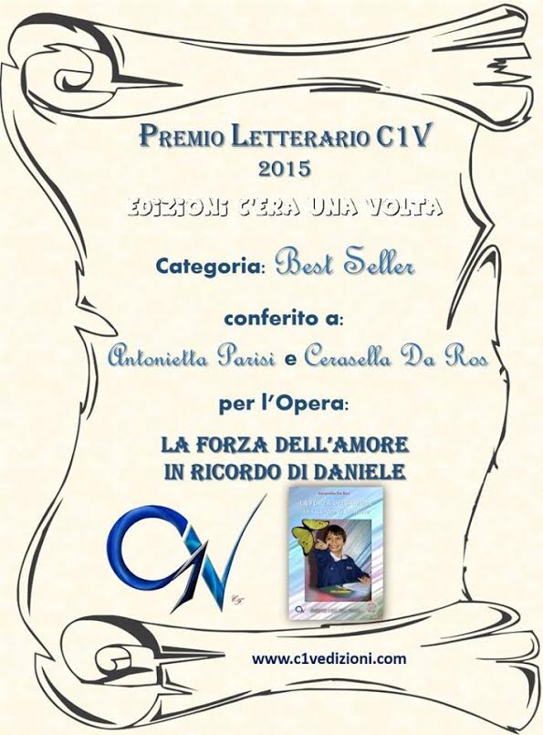 Comunicato: 21 luglio 2015. “La Forza dell’amore In ricordo di Daniele” è libro Best Seller per il primo semestre 2015